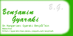 benjamin gyaraki business card